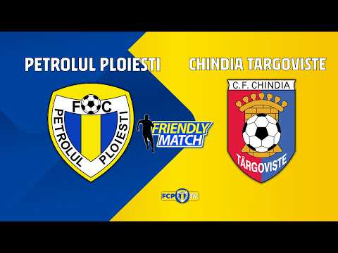 Petrolul Ploiesti vs Chindia Targoviste 2:2 – Letzter Test vor dem Saisonstart endet remis