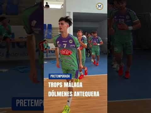Trops Málaga unterliegt Dólmenes Antequera im ersten Testspiel: 28:30